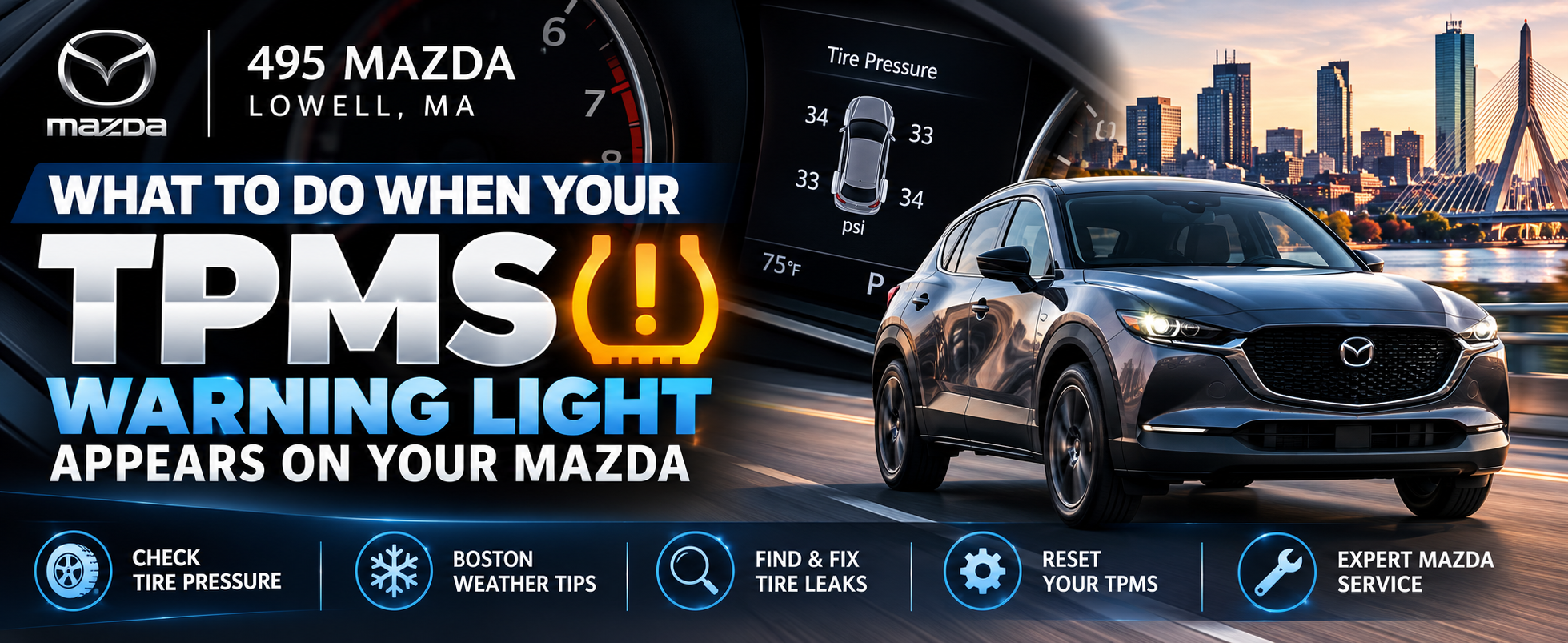 Mazda TPMS Warning Light: What to Do | 495 Mazda Lowell MA